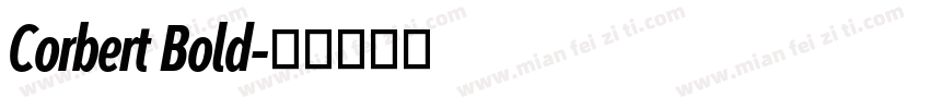 Corbert Bold字体转换